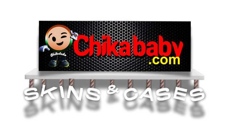 Chikababy.com — Skins & Cases